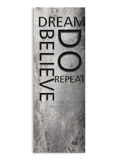 Afbeeldingen van STYLER SIGNS 25X70 BELIEVE PVC/16SZT
